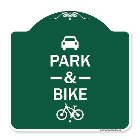 Signmission Park & Ride W/ Bicycle Graphic, Green & White Aluminum Architectural Sign, 18" x 18", GW-1818-23499 A-DES-GW-1818-23499